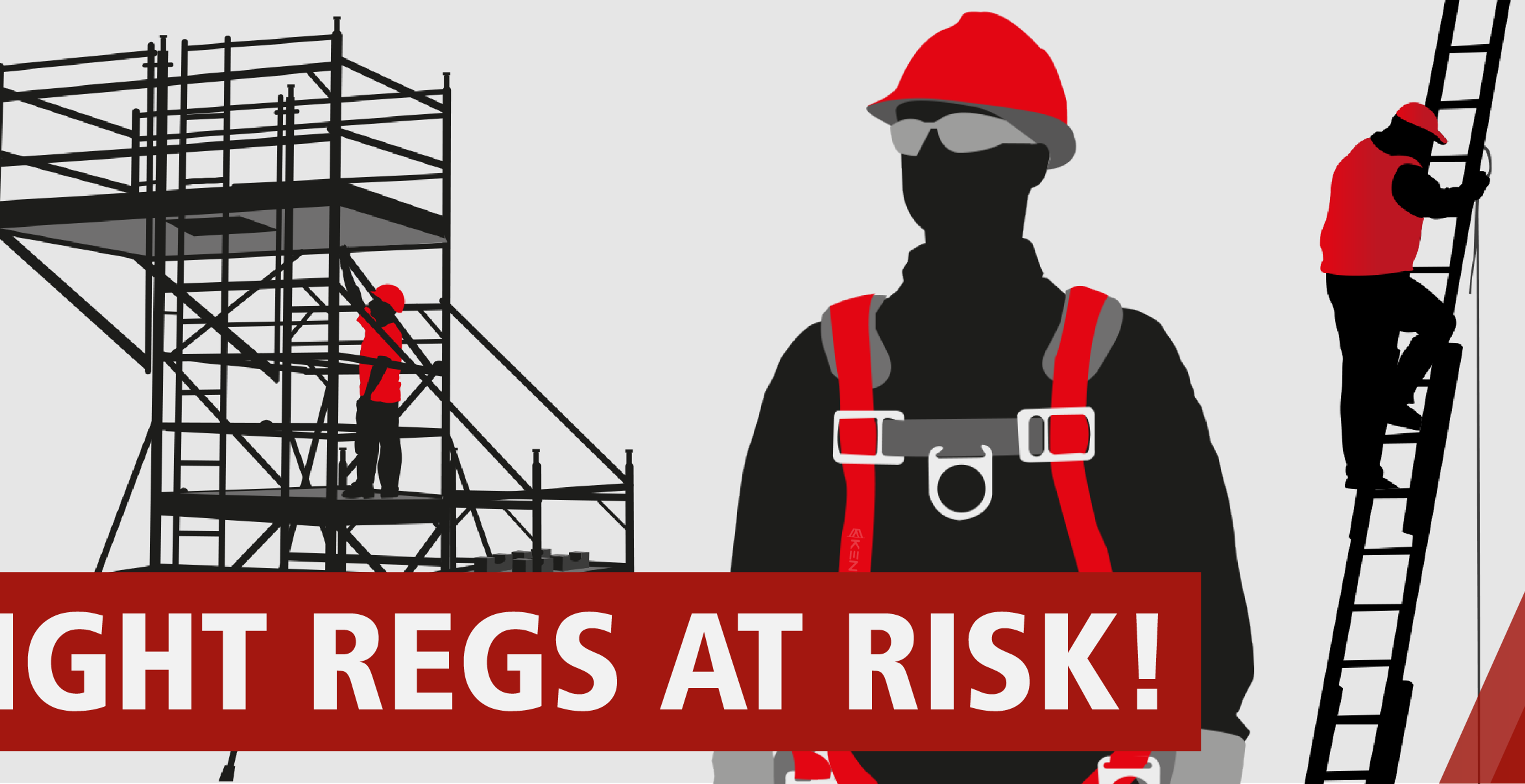 13Th February 2023 The 2005 Work At Height Regulations Are At Risk!